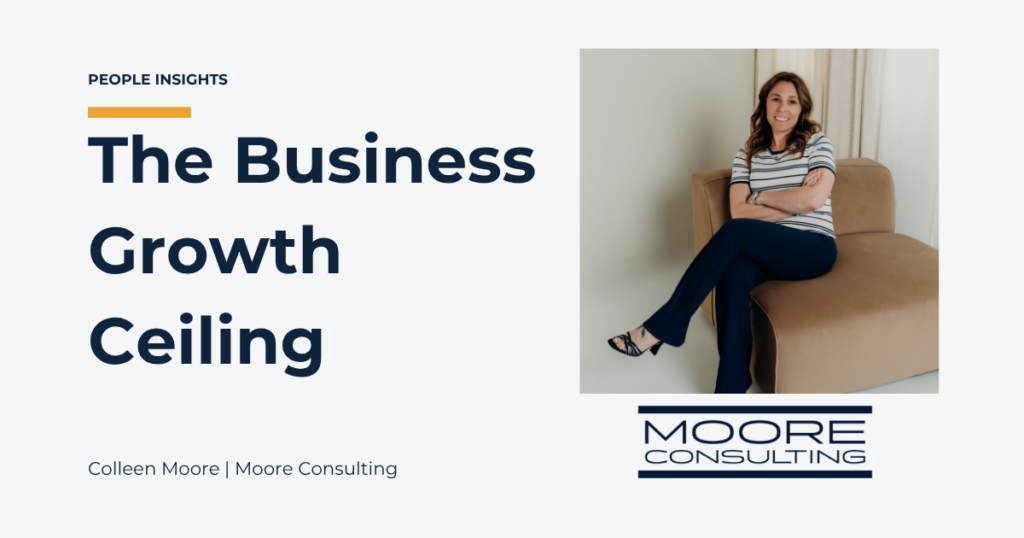 Colleen Moore, Operating in Denver, Serving the United States. Business growth ceiling.